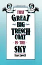 That Great Big Trenchcoat in the Sky - Marc Lovell, Example Joint Author