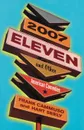 2007 Eleven - Frank Cammuso, Hart Seely