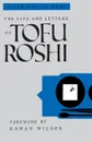 The Life and Letters of Tofu Roshi - Susan Ichi Su Moon