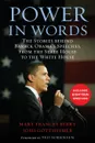 Power in Words. The Stories behind Barack Obama's Speeches, from the State House to the White House - Mary Frances Berry, Josh Gottheimer