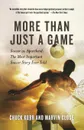 More Than Just a Game. Soccer vs. Apartheid: The Most Important Soccer Story Ever Told - Chuck Korr, Marvin Close