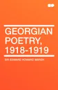 Georgian Poetry, 1918-1919 - Edward Howard Marsh