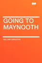 Going to Maynooth - William Carleton