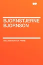 Bjornstjerne Bjornson - William Morton Payne