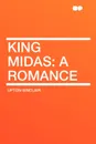 King Midas. a Romance - Upton Sinclair