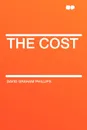 The Cost - David Graham Phillips