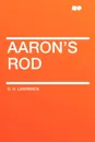 Aaron's Rod - D. H. Lawrence
