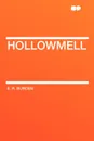 Hollowmell - E. R. Burden