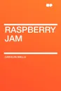 Raspberry Jam - Carolyn Wells