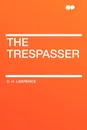 The Trespasser - D. H. Lawrence