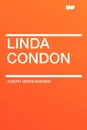 Linda Condon - Joseph Hergesheimer