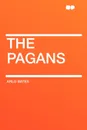 The Pagans - Arlo Bates