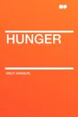 Hunger - Knut Hamsun