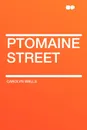 Ptomaine Street - Carolyn Wells