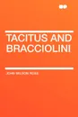 Tacitus and Bracciolini - John Wilson Ross