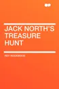Jack North's Treasure Hunt - Roy Rockwood