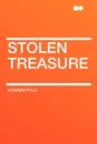 Stolen Treasure - Howard Pyle