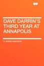 Dave Darrin's Third Year at Annapolis - H. Irving Hancock