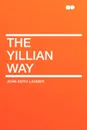 The Yillian Way - John Keith Laumer
