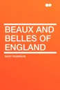 Beaux and Belles of England - Mary Robinson