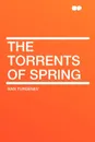 The Torrents of Spring - Ivan Turgenev