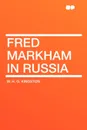 Fred Markham in Russia - W. H. G. Kingston
