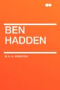 Ben Hadden - W. H. G. Kingston