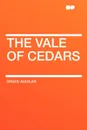 The Vale of Cedars - Grace Aguilar