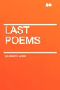 Last Poems - Laurence Hope