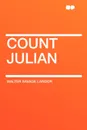 Count Julian - Walter Savage Landor