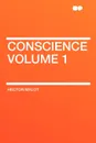 Conscience Volume 1 - Hector Malot