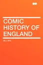 Comic History of England - Bill Nye