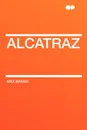 Alcatraz - Max Brand