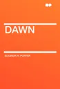 Dawn - Eleanor H. Porter