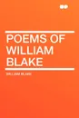 Poems of William Blake - William Blake