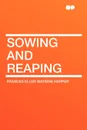 Sowing and Reaping - Frances Ellen Watkins Harper