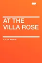 At the Villa Rose - A. E. W. Mason