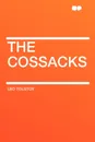 The Cossacks - Leo Tolstoy