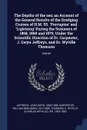 The Depths of the sea; an Account of the General Results of the Dredging Cruises of H.M. SS. 'Porcupine' and 'Lightning' During the Summers of 1868, 1869 and 1870, Under the Scientific Direction of Dr. Carpenter, J. Gwyn Jeffreys, and Dr. Wyville ... - John Gwyn Jeffreys, William Benjamin Carpenter, C Wyville Thomson