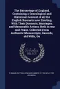 The Baronetage of England, Containing a Genealogical and Historical Account of all the English Baronets now Existing, With Their Descents, Marriages, and Memorable Actions Both in war and Peace. Collected From Authentic Manuscripts, Records, old W... - Thomas Wotton, Edward Kimber, R 1733 or 4-1793 Johnson