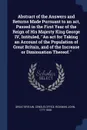 Abstract of the Answers and Returns Made Pursuant to an act, Passed in the First Year of the Reign of His Majesty King George IV, Intituled, ''An act for Taking an Account of the Population of Great Britain, and of the Increase or Diminuation Ther... - John Rickman