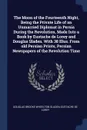 The Moon of the Fourteenth Night, Being the Private Life of an Unmarried Diplomat in Persia During the Revolution, Made Into a Book by Eustache de Lorey and Douglas Sladen. With 38 Illus. From old Persian Prints, Persian Newspapers of the Revoluti... - Douglas Brooke Wheelton Sladen, Eustache de Lorey