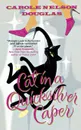 Cat in a Quicksilver Caper - Carole Nelson Douglas