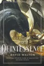 QUINTESSENCE - DAVID WALTON