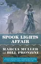 THE SPOOK LIGHTS AFFAIR - MARCIA MULLER