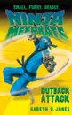 NINJA MEERKATS (#8) OUTBACK ATTACK - GARETH JONES