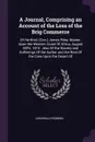 A Journal, Comprising an Account of the Loss of the Brig Commerce. Of Hartford, (Con.) James Riley, Master, Upon the Western Coast Of Africa, August 28Th, 1815 : Also Of the Slavery and Sufferings Of the Author and the Rest Of the Crew Upon the De... - Archibald Robbins