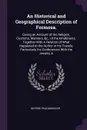 An Historical and Geographical Description of Formosa. Giving an Account of the Religion, Customs, Manners, &c., of the Inhabitants. Together With A Relation of What Happened to the Author in his Travels; Particularly his Conferences With the Jesu... - George Psalmanazar