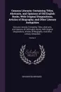 Censura Literaria. Containing Titles, Abstracts, and Opinions of Old English Books, With Original Disquisitions, Articles of Biography, and Other Literary Antiquities: Censura Literaria: Containing Titles, Abstracts, And Opinions Of Old English Bo... - Egerton Brydges