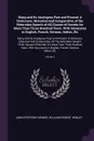 Slang and Its Analogues Past and Present. A Dictionary, Historical and Comparative, of the Heterodox Speech of All Classes of Society for More Than Three Hundred Years. With Synonyms in English, French, German, Italian, Etc: Slang And Its Analogue... - John Stephen Farmer, William Ernest Henley